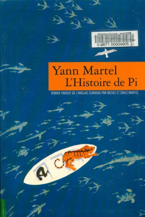 L'histoire de Pi - Yann Martel -  Sofiya - Livre