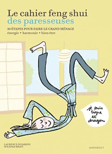 Cahier de feng shui des paresseuses - Laurence Dujardin -  Marabout GF - Livre