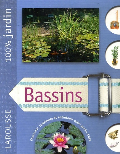 Bassins - Alan Bridgewater -  100% jardin - Livre