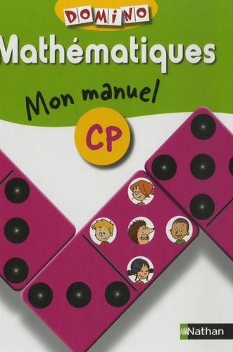Domino CP mon manuel mathématiques - Pierre Colin -  Domino - Livre