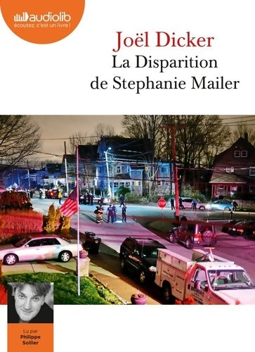 La disparition de Stéphanie mailer : Livre audio 2 CD mp3 - Joël Dicker -  Audiolib - Livre