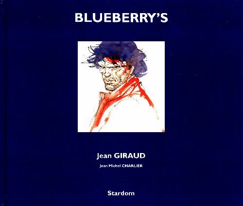 Blueberry's - Jean Giraud -  Stardom GF - Livre