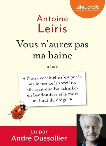 Vous n'aurez pas ma haine - Antoine Leiris -  Audiolib - Livre