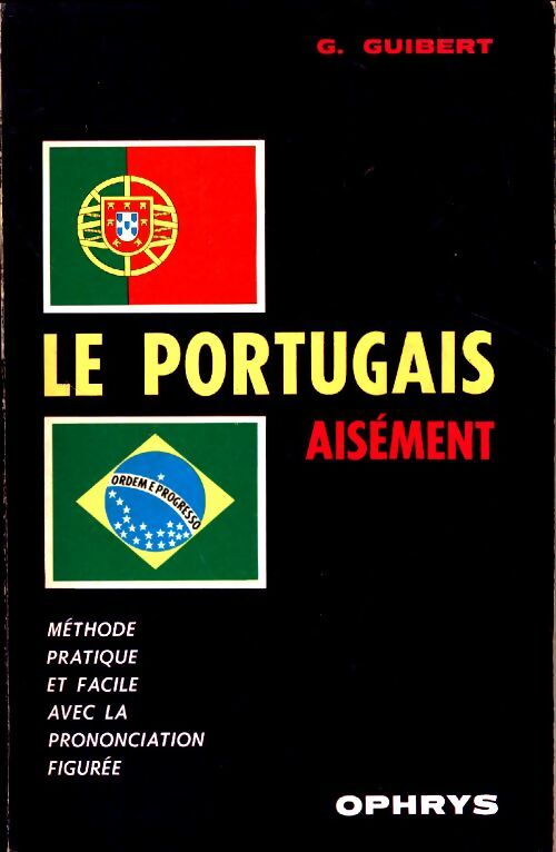 Le portugais aisément - Germain Guibert -  Ophrys GF - Livre