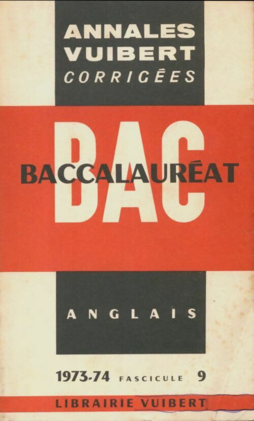 Anglais Bac 1973-74 - Collectif -  Annales Vuibert - Livre