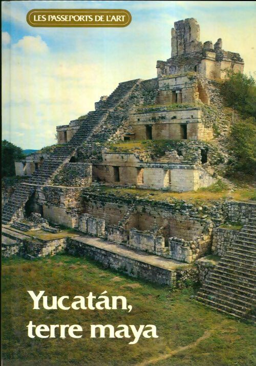 Yucatan, terre maya - Collectif -  Atlas GF - Livre