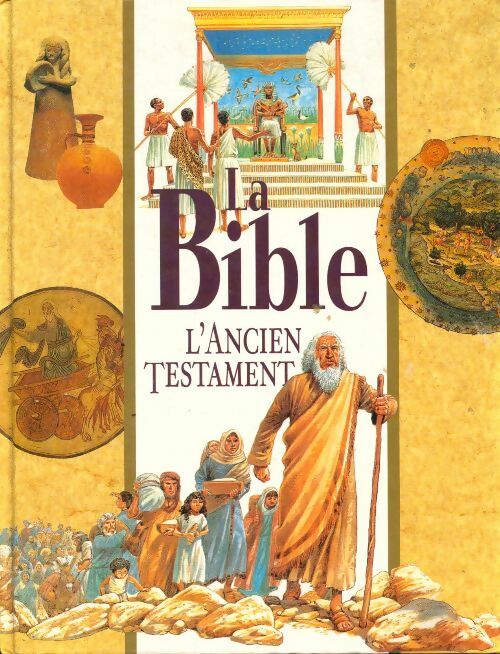 La Bible : L'Ancien Testament - Peter Dennis -  France Loisirs GF - Livre