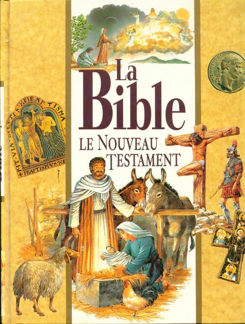 La Bible : Le Nouveau Testament - Collectif -  France Loisirs GF - Livre