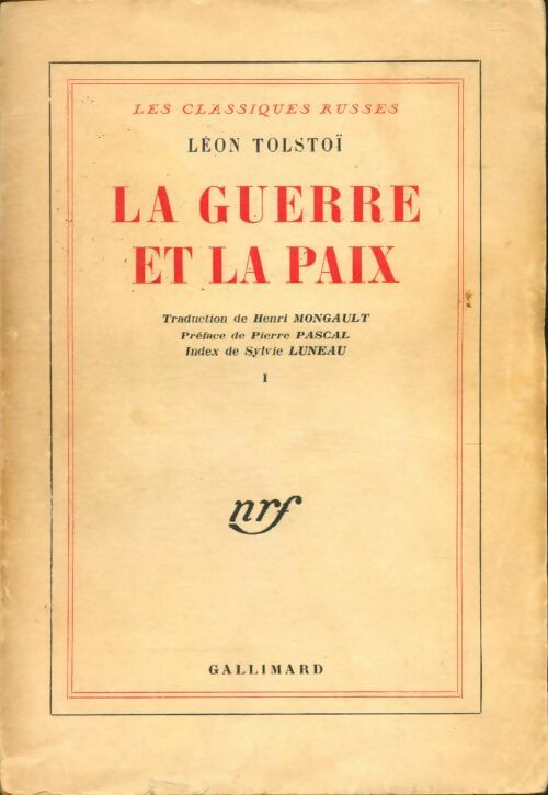 La guerre et la paix Tome I - Léon Tolstoï -  Les classiques russes - Livre