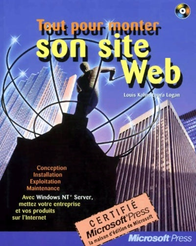 Tout pour monter son site web - Louis Kahn -  Microsoft press - Livre