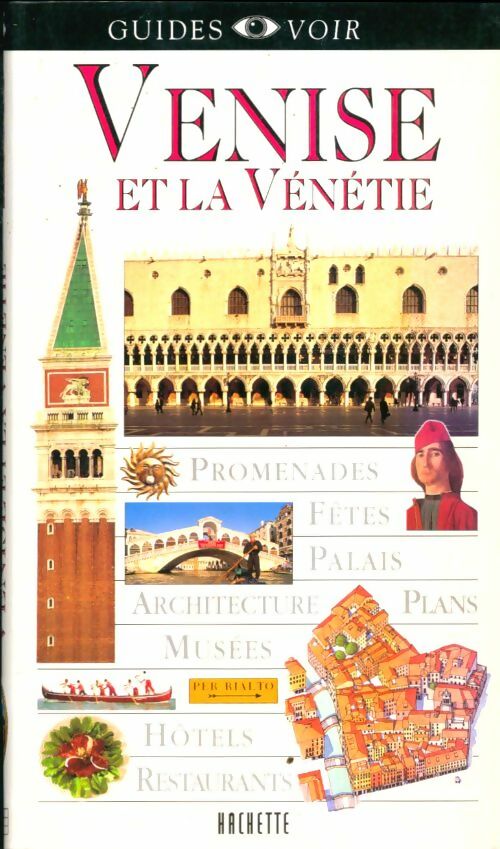 Venise et la vénétie - Collectif -  Guides Voir - Livre