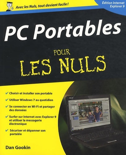 Pc portables ed windows 7 2e pour les nuls - Dan Gookin -  Pour les nuls - Livre