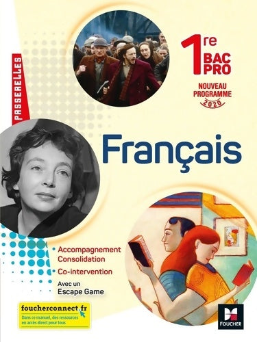 Français bac pro, première et Terminale 2020 - Michèle Sendre-Haïdar -  Passerelles - Livre