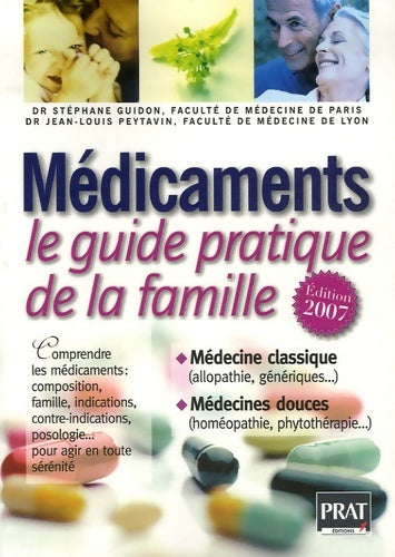Médicaments : Le guide pratique de la famille - Jean-Louis Peytavin -  Prisma GF - Livre
