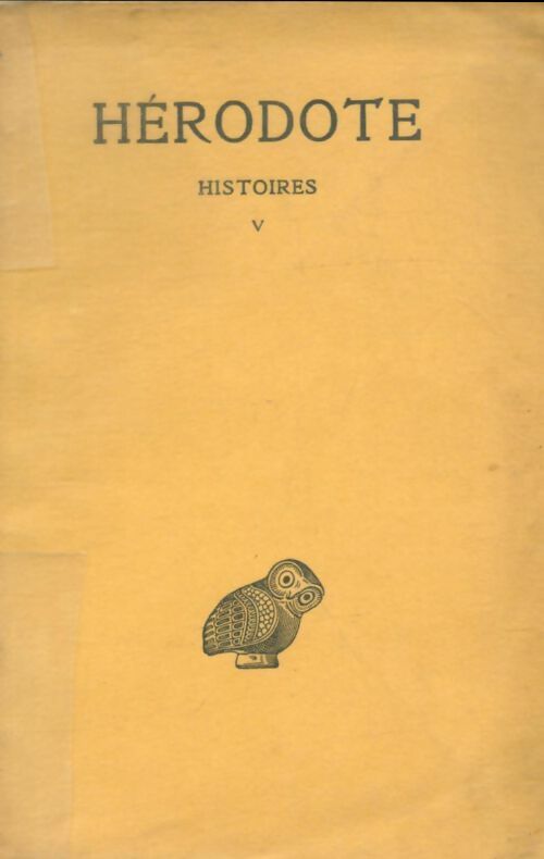 Histoires Tome V  - Hérodote -  Belles lettres poche - Livre