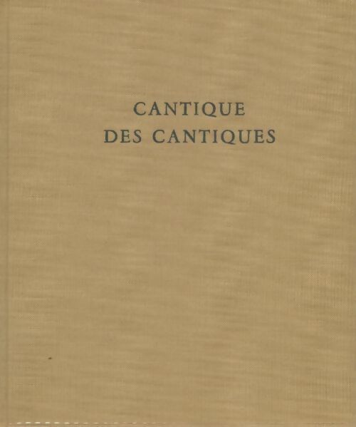 Cantique des cantiques - Inconnu -  Club Français du livre GF - Livre