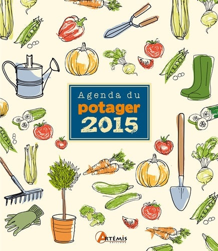 Agenda 2015 du potager - Losange -  Artémis - Livre