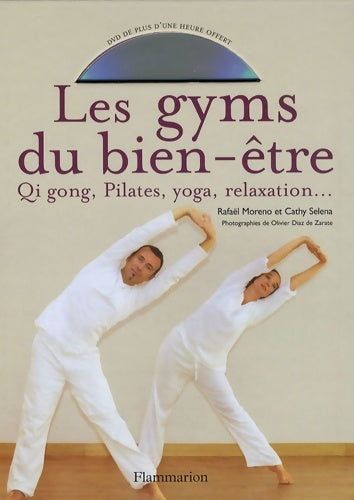 Les gyms du bien-être - Raphaël Moreno -  Flammarion - Livre