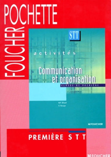 Activités communication et organisation - Marie-pierre Blond -  Foucher pochette - Livre