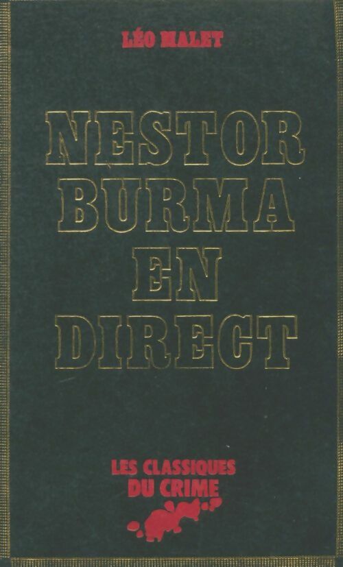Nestor Burma en direct - Léo Malet -  Les Classiques du crime - Livre