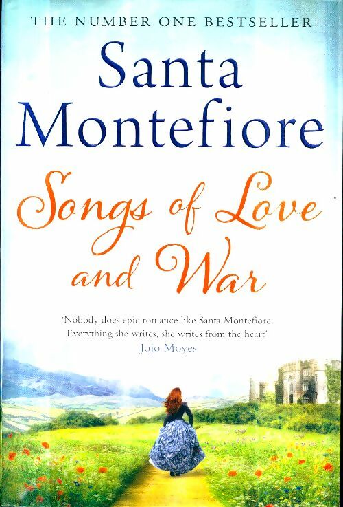Songs of love and war - Santa Montefiore -  Simon & schuster GF - Livre