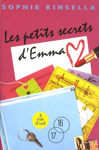 Les petits secrets d'Emma - Sophie Kinsella -  16-17 - Livre