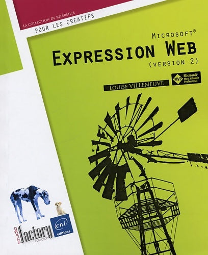 Microsoft® expression web - Louise Villeneuve -  Studio factory - Livre