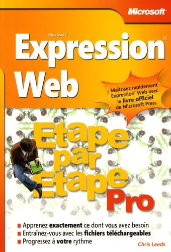 Microsoft expression web - étape par étape - livre+compléments en ligne : étape par étape - Chris Leeds -  étape par étape - Livre