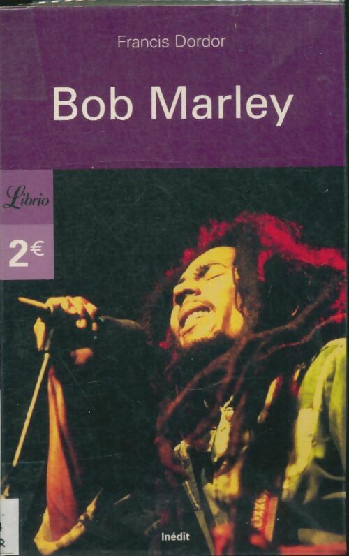 Bob Marley - Francis Dordor -  Librio - Livre