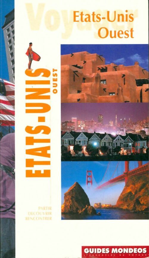 Etats-Unis Ouest - Nicolas Finet -  Guides Mondéos - Livre