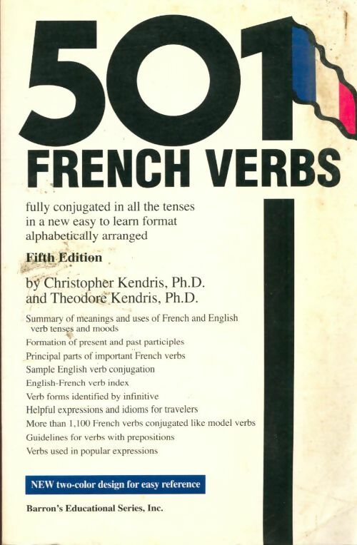 501 french verbs - Christopher Kendris -  Barron's educational séries inc. ,u. S - Livre