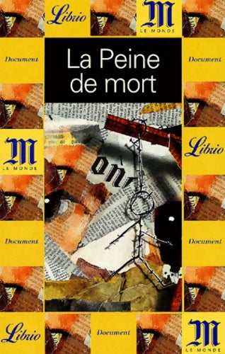 La peine de mort - Le Monde -  Librio - Livre