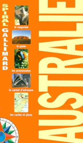 Australie - Guide Gallimard -  Spiral gallimard - Livre