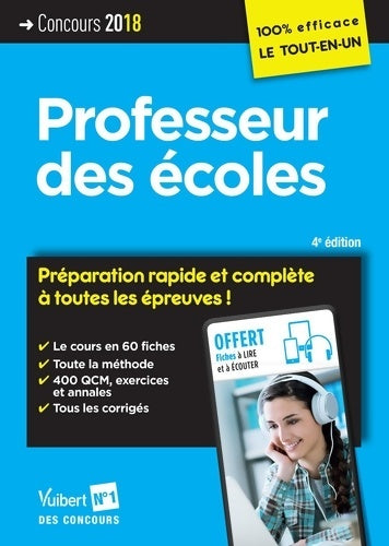 Concours professeur des écoles - préparation rapide et complète à toutes les épreuves ! : CRPE 2018 - Danièle Dubois -  100% Efficace  - Livre