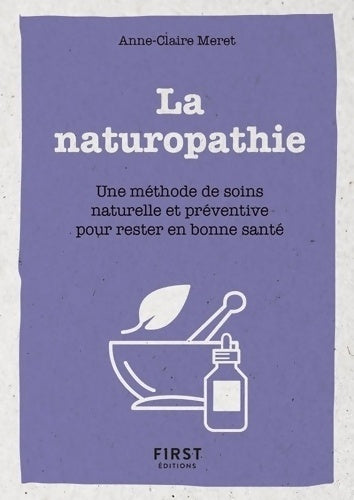 Le petit livre de la naturopathie - Anne-Claire Meret -  Petit livre - Livre