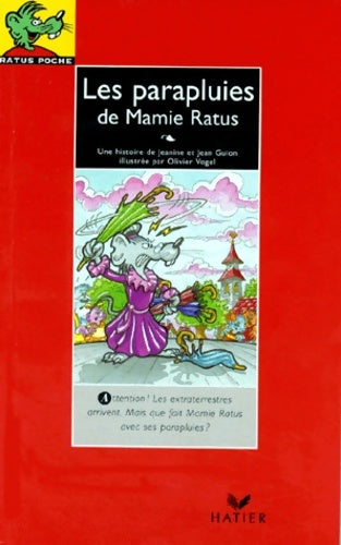 Les parapluies de Mamie Ratus - Jeanine Guion ; Jean Guion -  Ratus Poche, Série Rouge (7-8 ans) - Livre