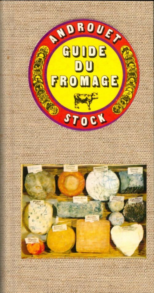 Guide du fromage - Pierre Androuët -  Stock GF - Livre