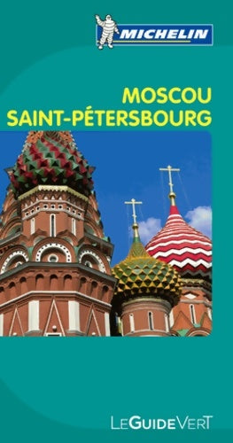 Guide Vert Moscou et Saint Ptersbourg - Collectif -  Le Guide vert - Livre