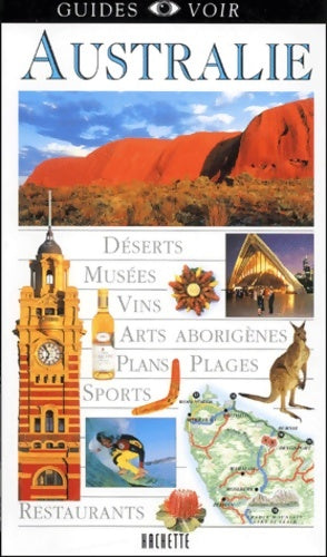 Guide Voir : Australie - Guide Voir -  Guides Voir - Livre