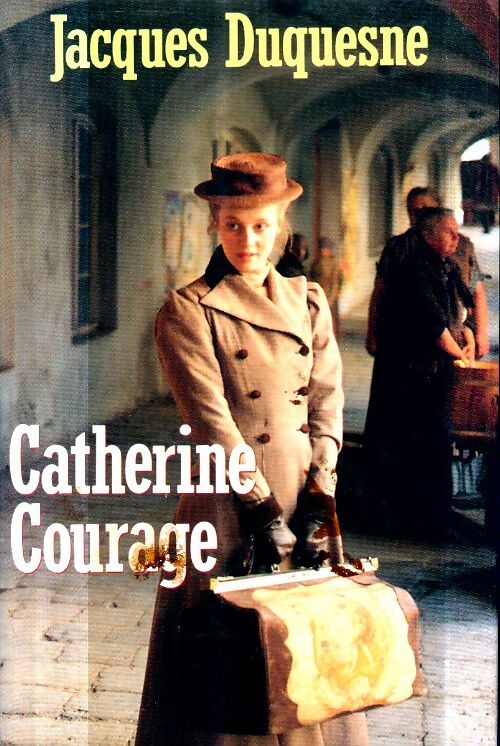 Catherine Courage - Mary Higgins Clark -  France Loisirs GF - Livre