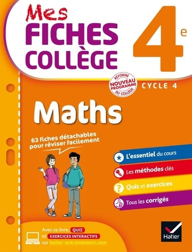 Mes fiches collège Maths 4e : 63 fiches de révision - Corinne De Reggi -  Hatier GF - Livre
