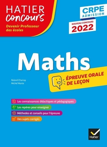 Mathématiques - CRPE 2022 - épreuve orale d'admission - Roland Charnay -  Hatier concours - Livre