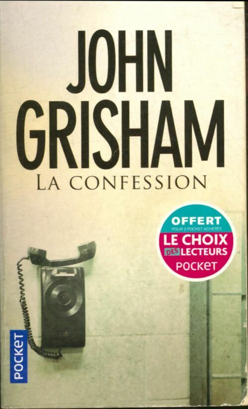 La confession - John Grisham -  Pocket - Livre
