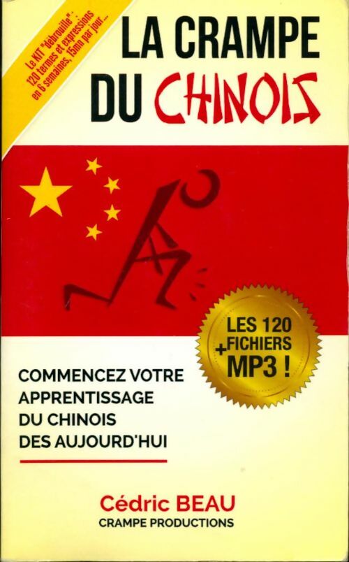 La Crampe du Chinois - Cédric Beau -  Crampe GF - Livre