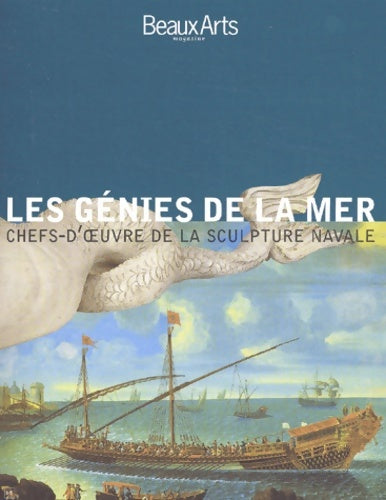 Genies de la mer - Collectif -  Beaux arts editions - Livre