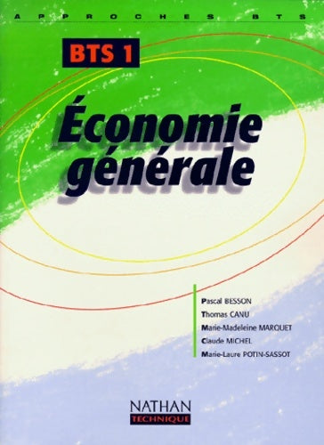 économie générale BTS 1 - Pascal Besson -  Nathan GF - Livre