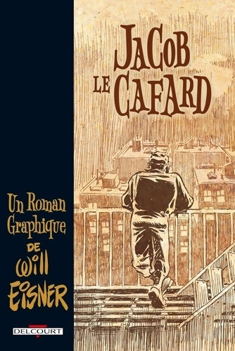 Jacob le cafard - Will Eisner -  Delcourt - Livre