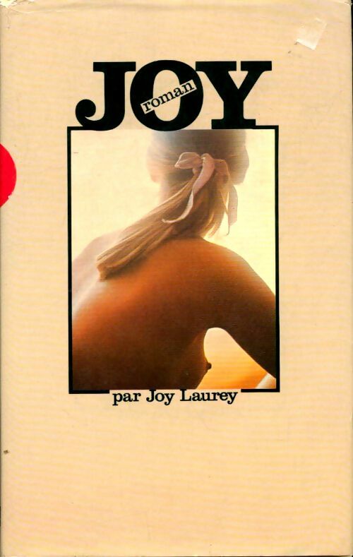 Joy - Joy Laurey -  Laffont GF - Livre
