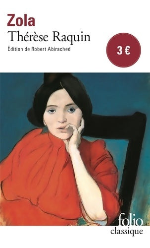 Thérèse Raquin - Emile Zola -  Folio - Livre