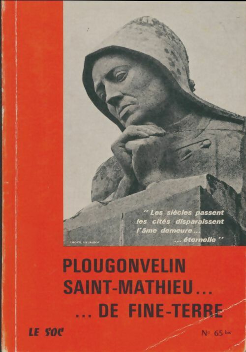 Le soc n°65 bis : Plougonvelin Saint-mathieu de Fine-Terre - Chanoine Elies -  Le soc - Livre